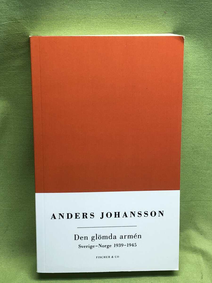 Anders Johansson : Den glömda armén