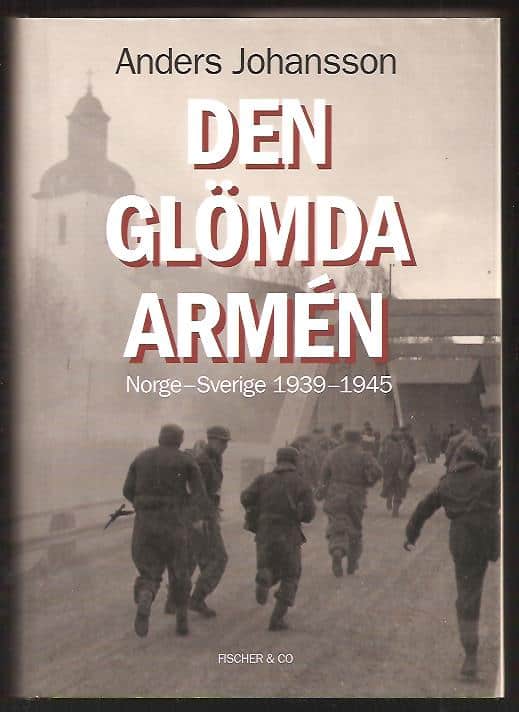 Anders Johansson : Den glömda armén