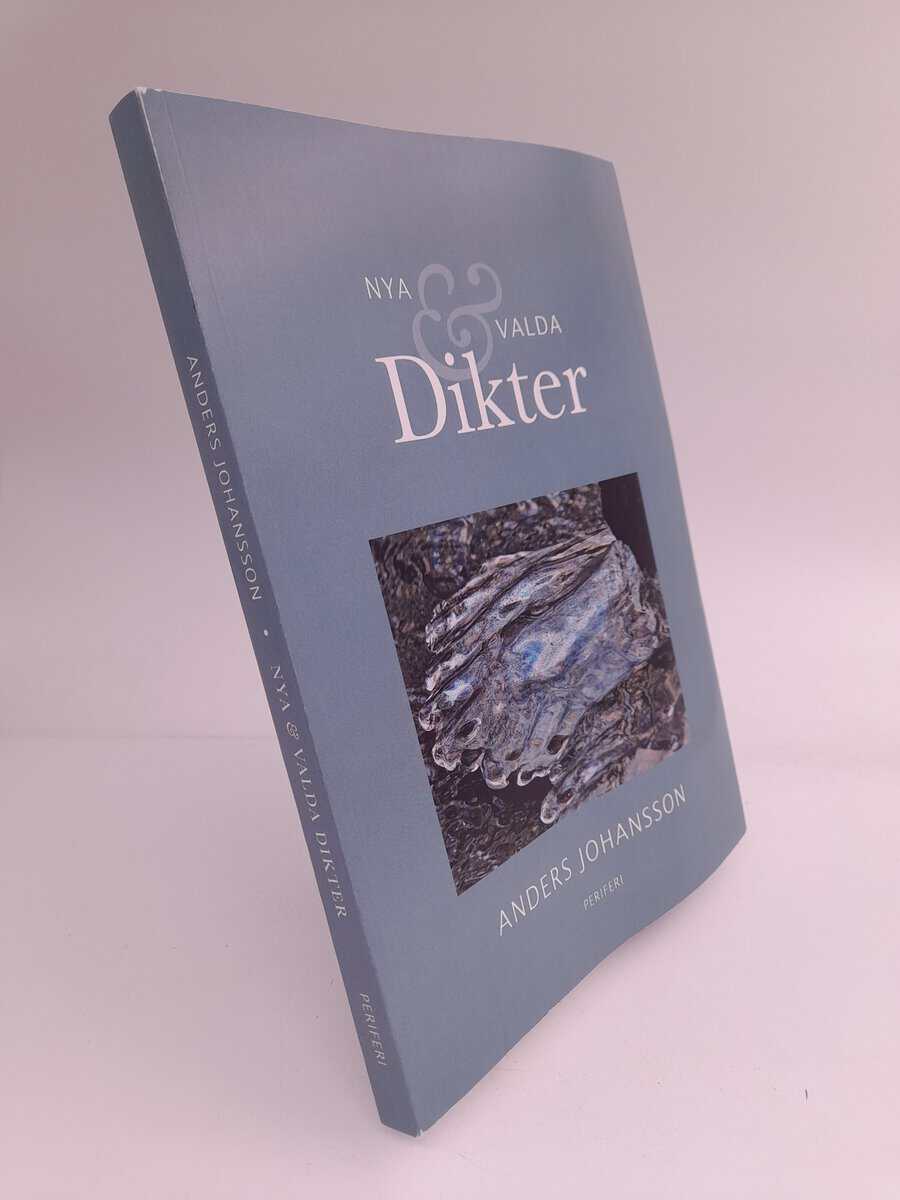 Anders Johansson : Nya & valda dikter