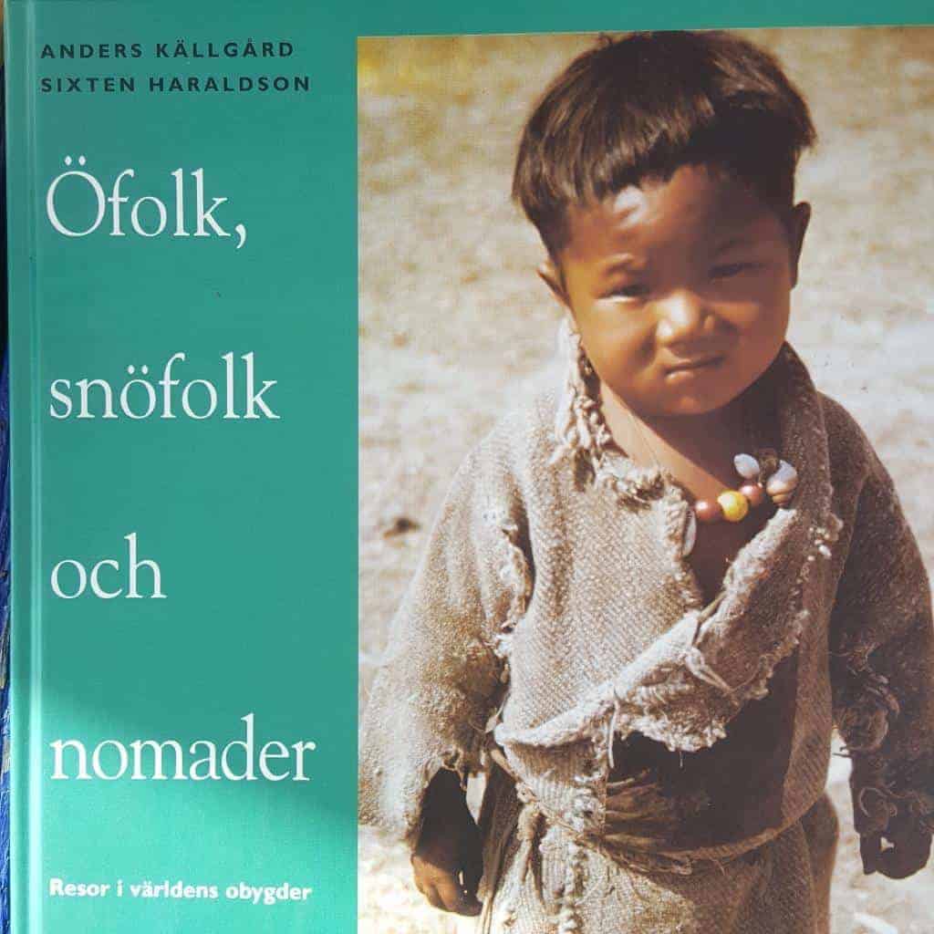 Anders Källgård och Sixten Haraldson : Öfolk, snöfolk och nomader