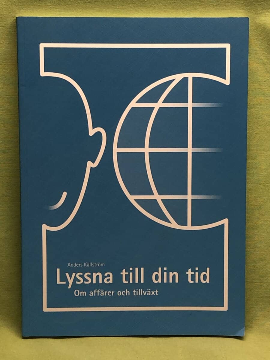Anders Källström : Lyssna till din tid