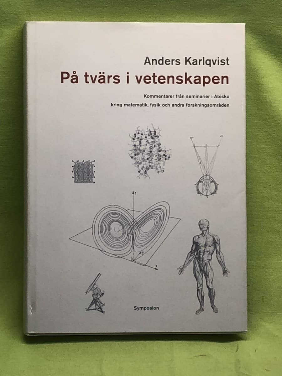 Anders Karlqvist : På tvärs i vetenskapen