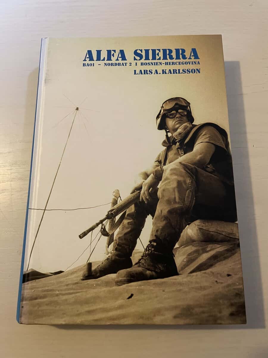 Anders Karlsson : Alfa Sierra Ba01 - Nordbat 2 i Bosnien-Hercegovina