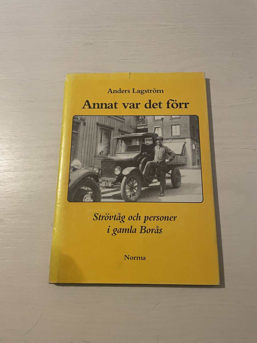 Anders Lagström : Annat var det förr