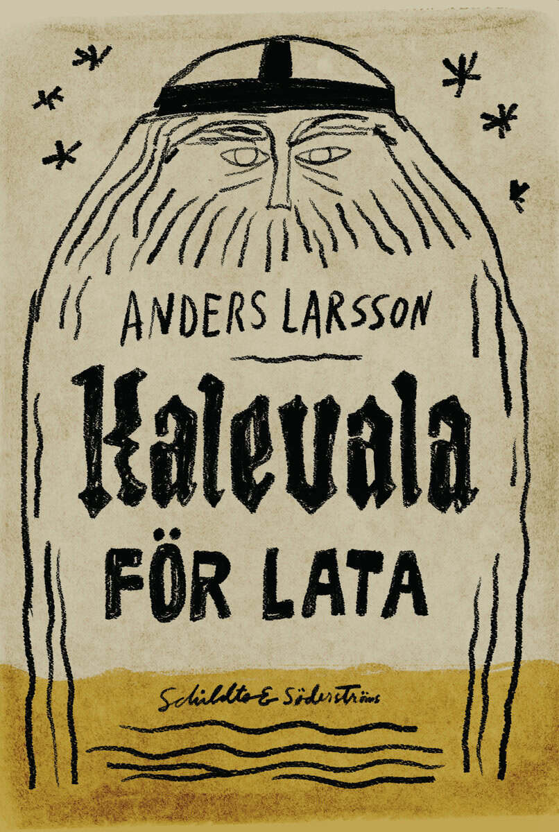Anders Larsson : Kalevala för lata