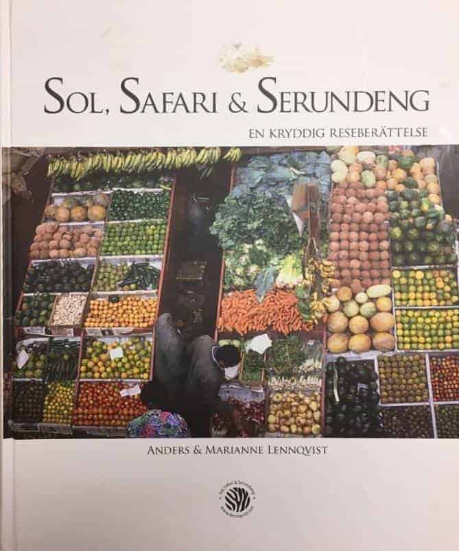 Anders Lennqvist : Sol, safari & serundeng