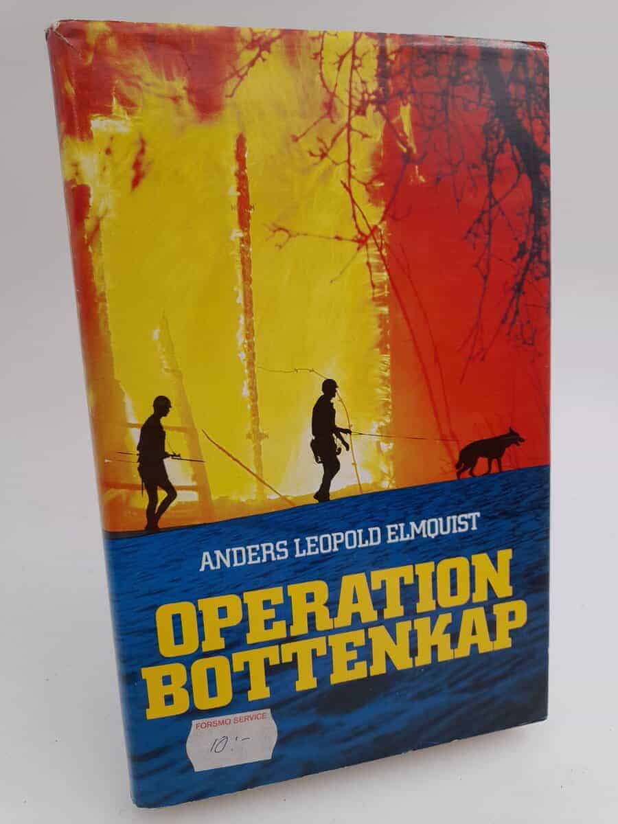 Anders Leopold Elmquist : Operation Bottenkap