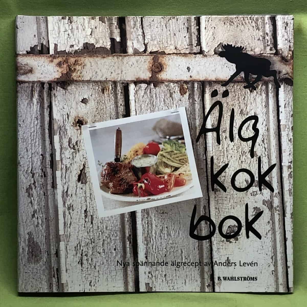 Anders Levén : Älgkokbok