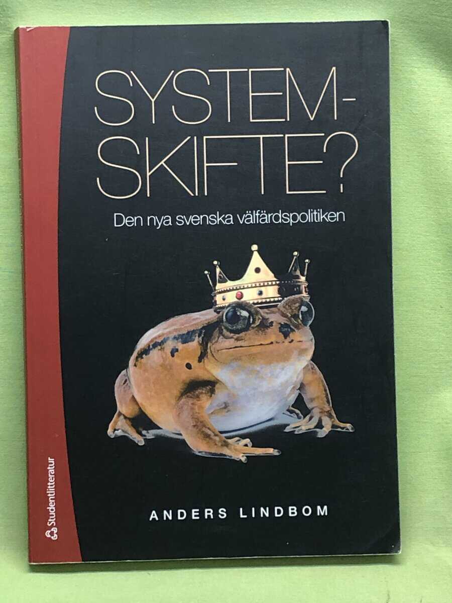 Anders Lindbom : Systemskifte?