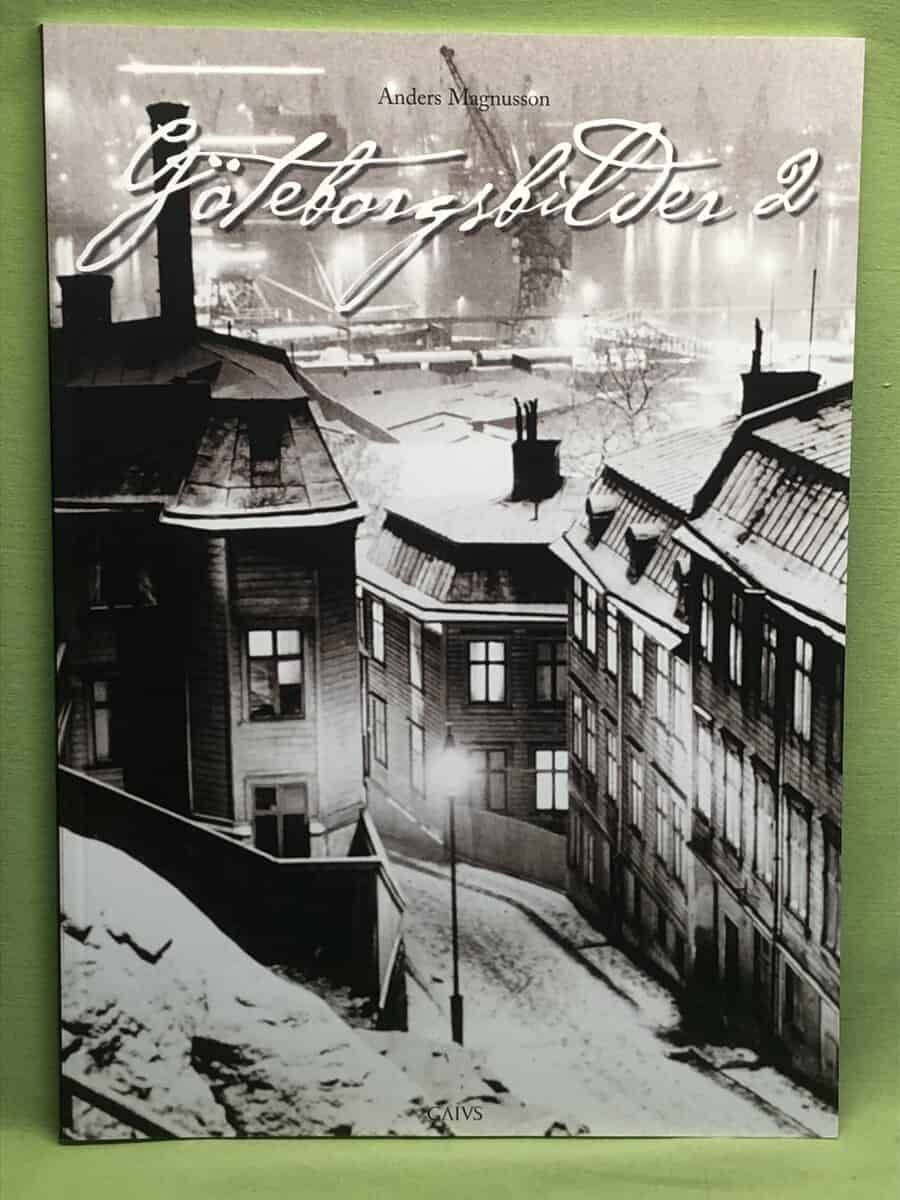 Anders Magnusson : Göteborgsbilder 2