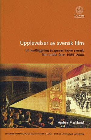 Anders Marklund : Upplevelser av svensk film