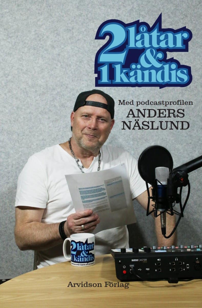 Anders Näslund : 2 låtar & 1 kändis