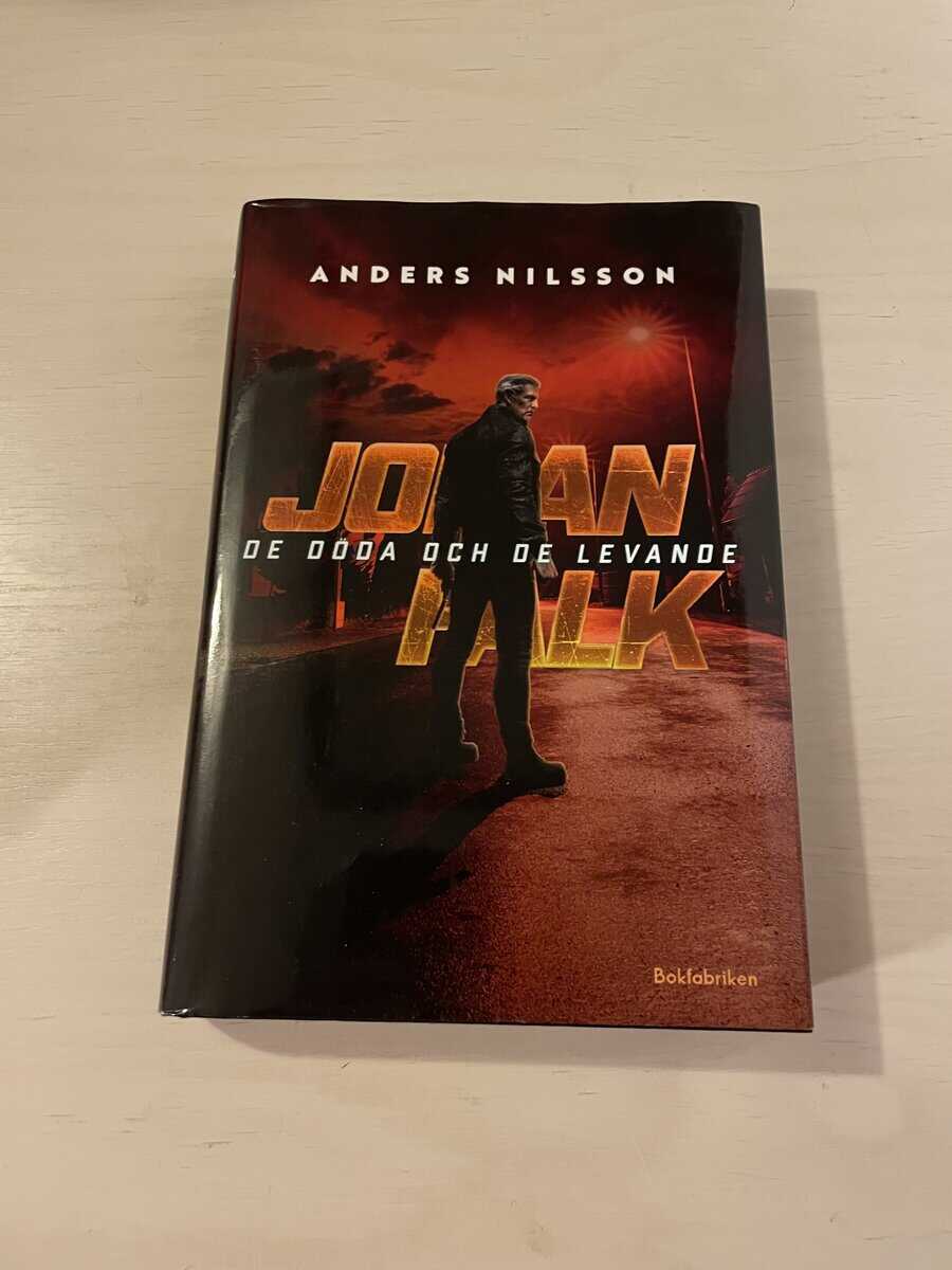 Anders Nilsson : Johan Falk - De döda och de levande