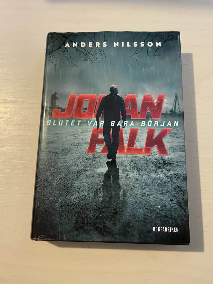 Anders Nilsson : Johan Falk - Slutet var bara början