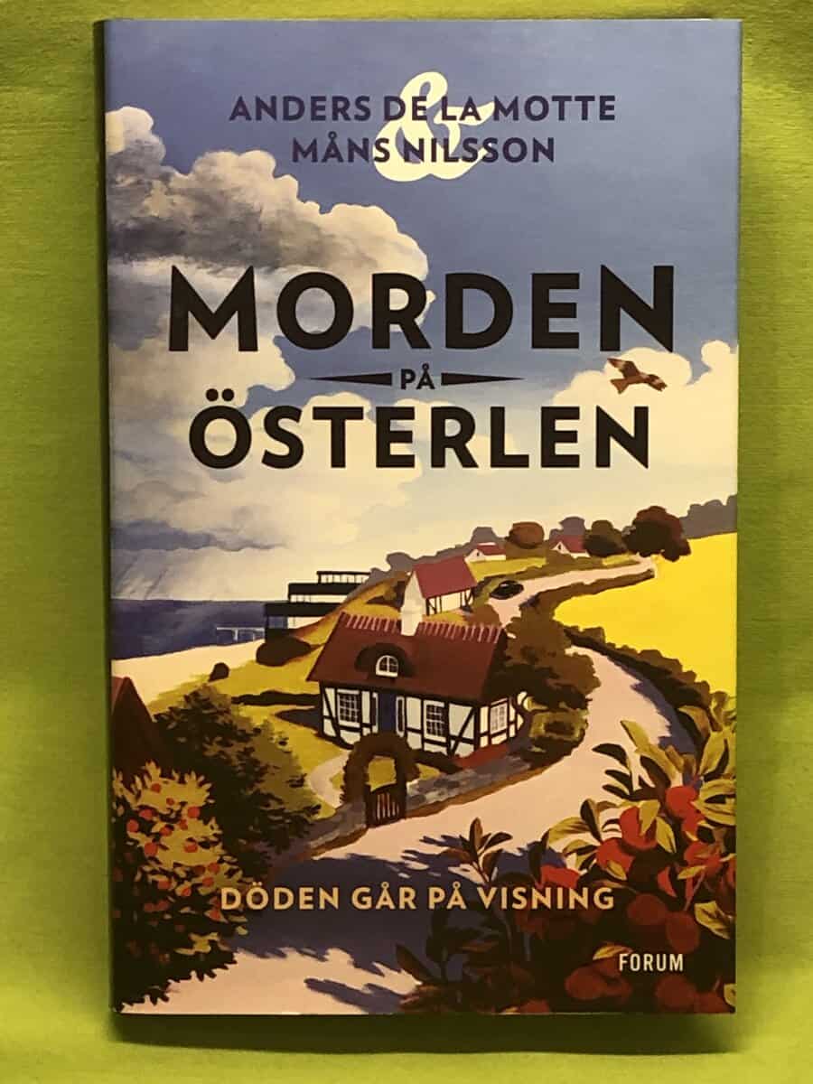 De la Motte, Anders, Nilsson, Måns : Morden på Österlen