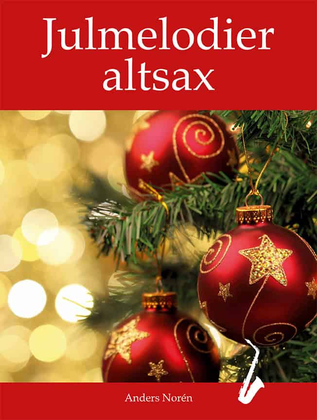 Anders Norén : Julmelodier altsax