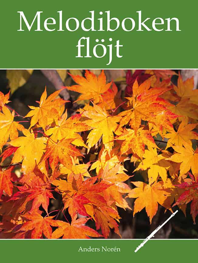 Anders Norén : Melodiboken Flöjt
