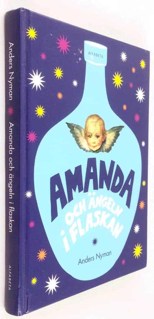 Anders Nyman : Amanda och ängeln i flaskan