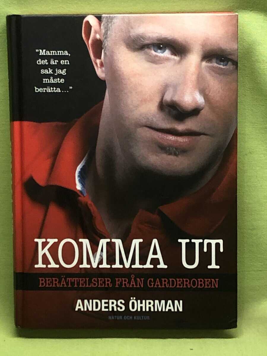 Anders Öhrman : Komma ut