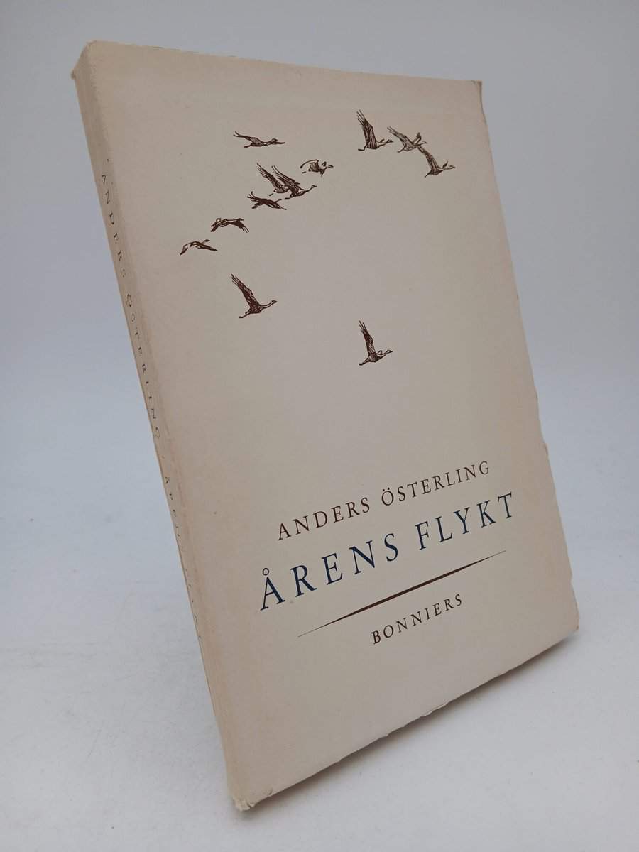 Anders Österling : Årens flykt