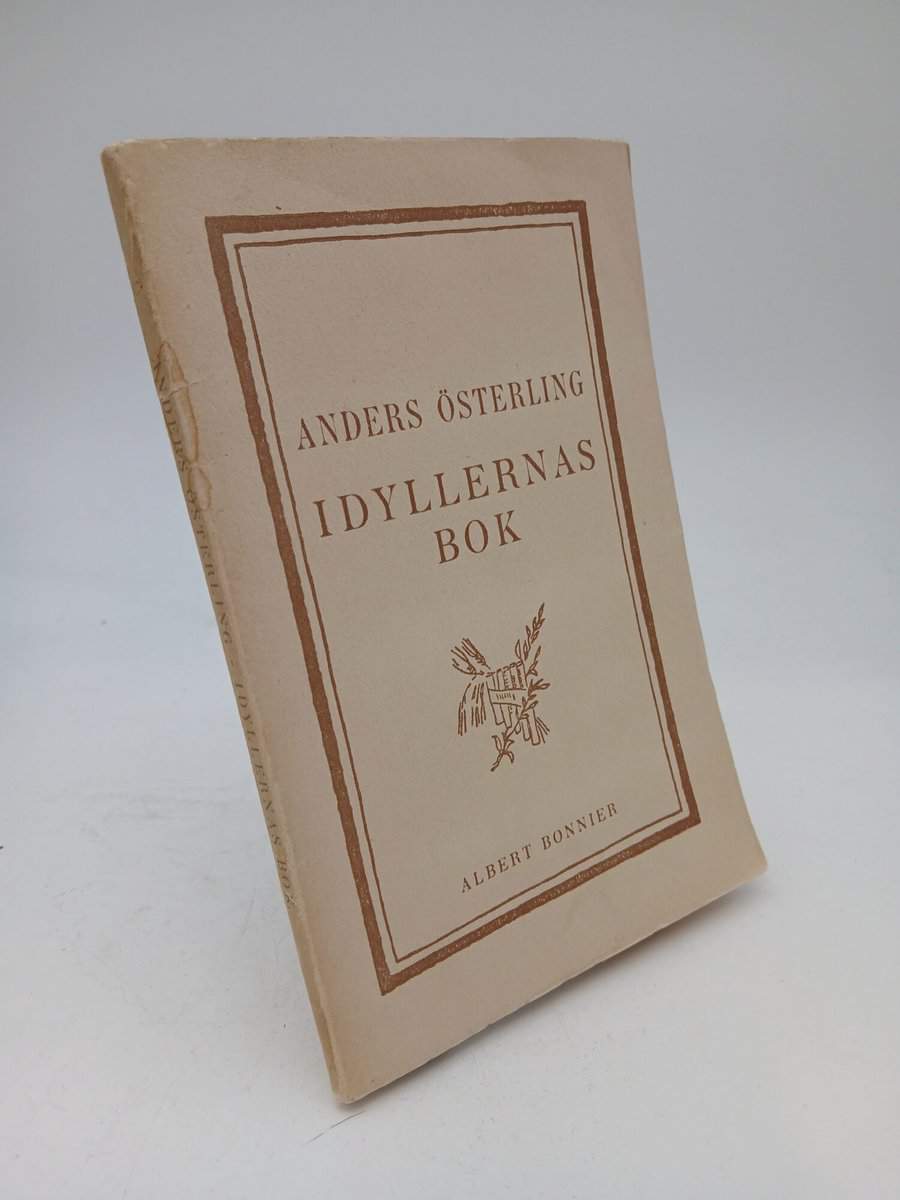 Anders Österling : Idyllernas bok