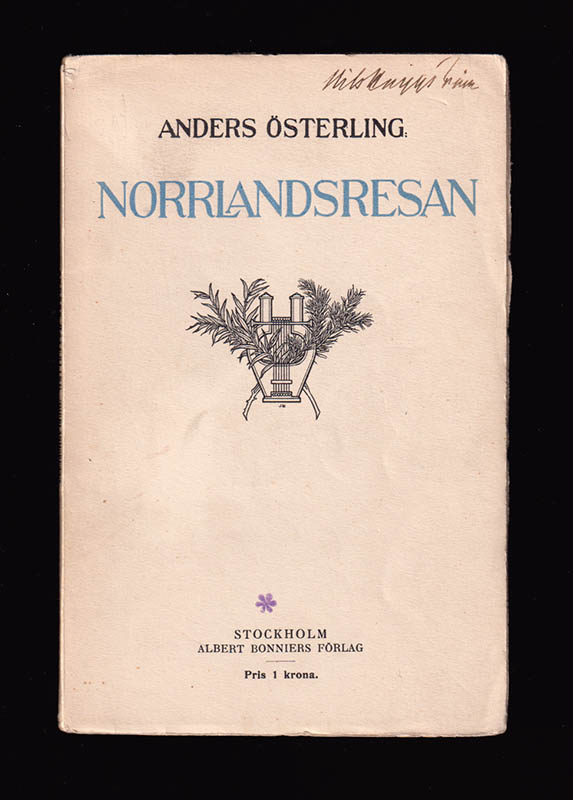 Anders Österling : Norrlandsresan