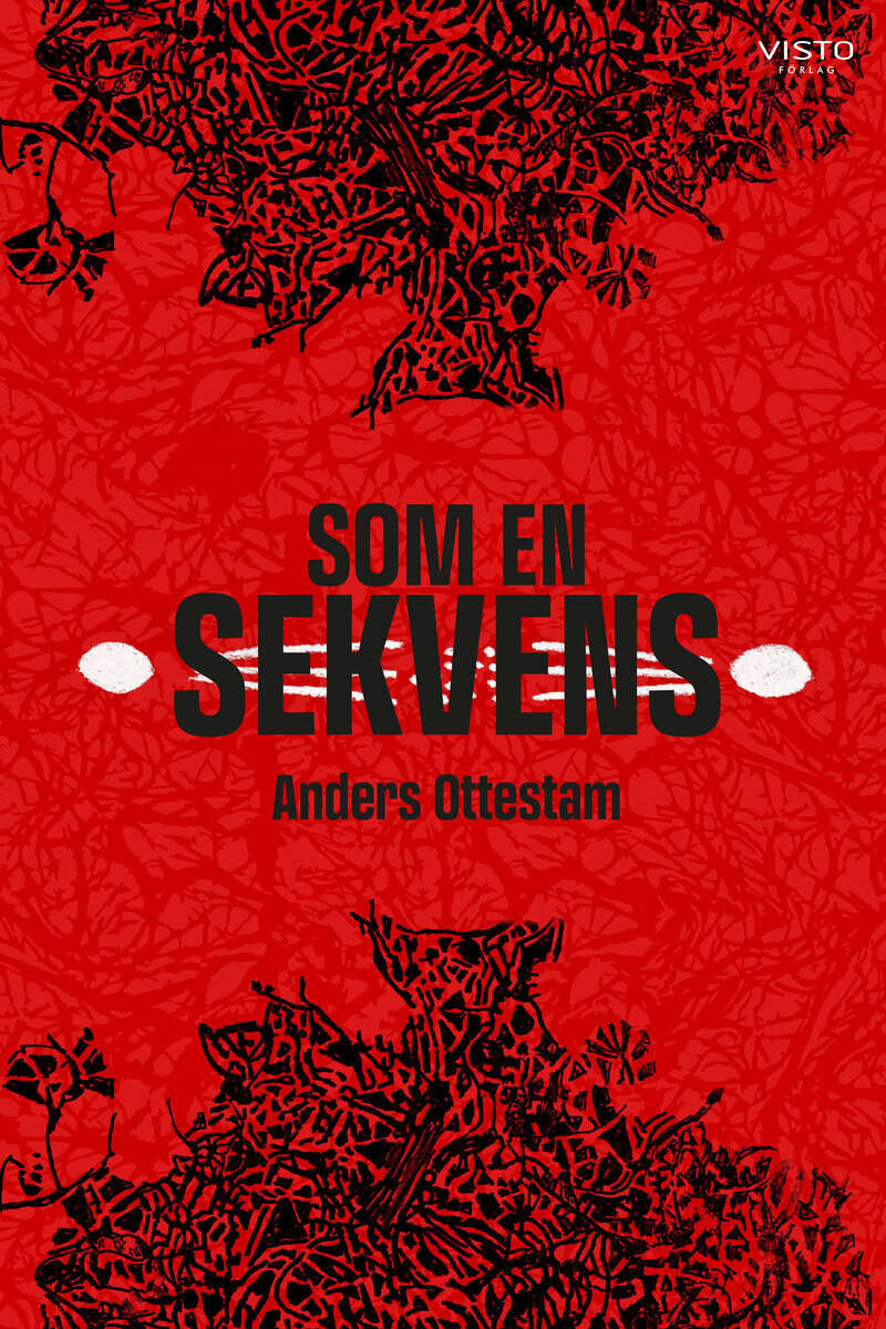 Anders Ottestam : Som en sekvens