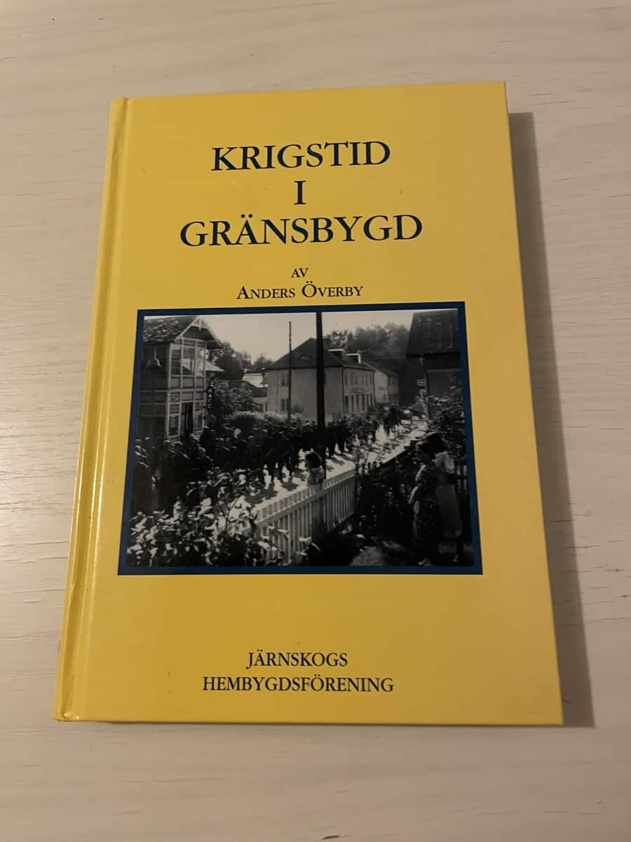 Anders Överby : Krigstid i gränsbygd
