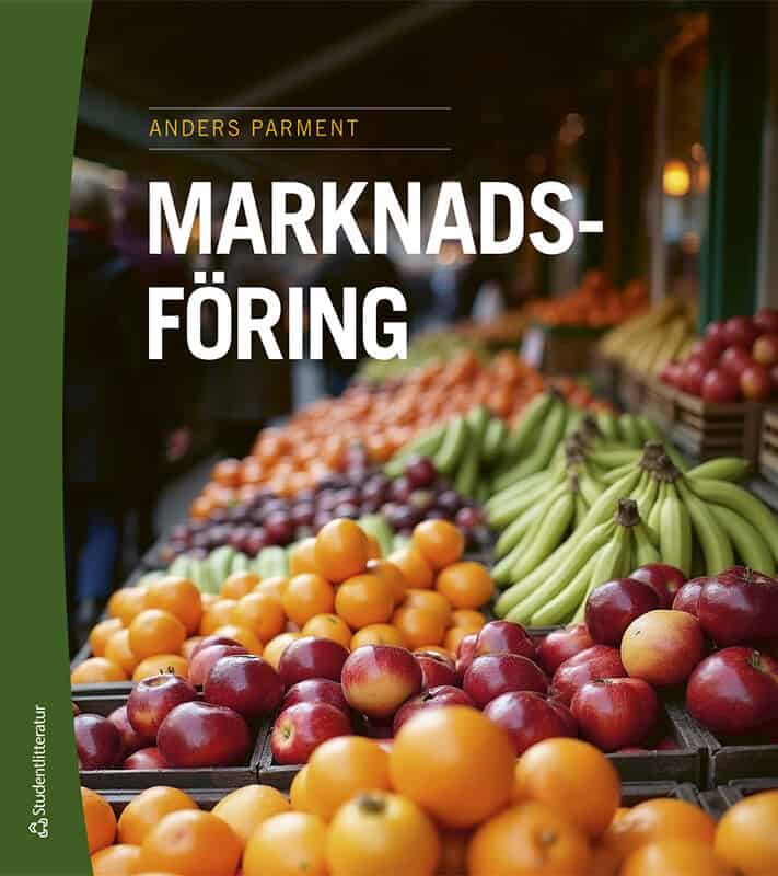 Anders Parment : Marknadsföring