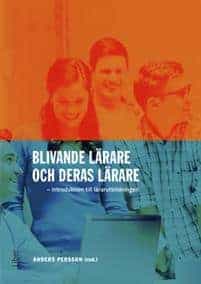 Anders Persson : Blivande lärare och deras lärare
