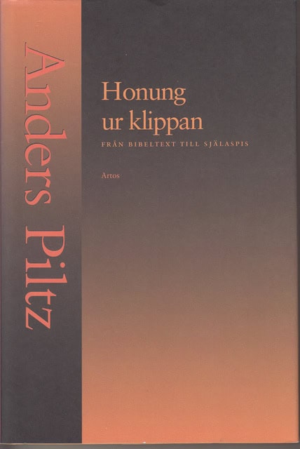 ANDERS. PILTZ : Honung ur klippan