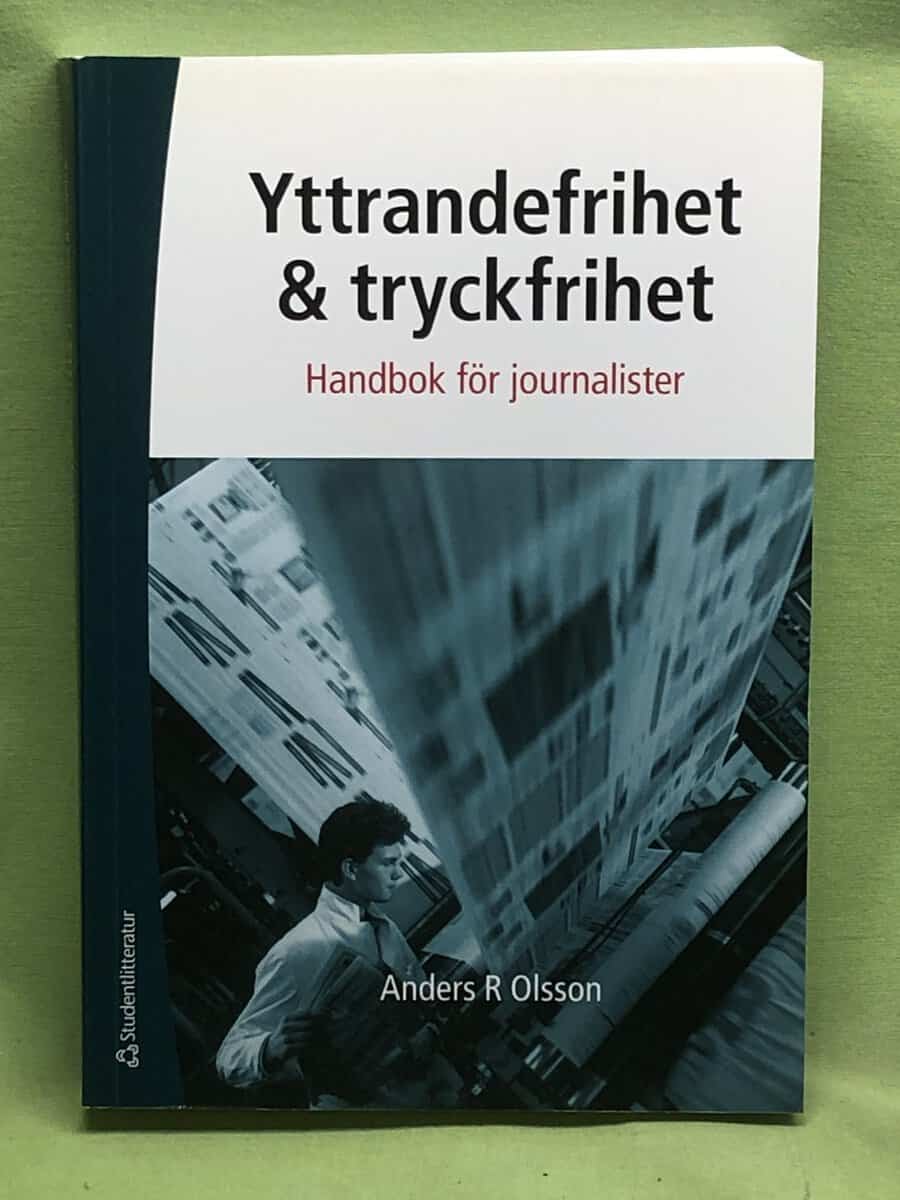 Anders R. Olsson : Yttrandefrihet & tryckfrihet