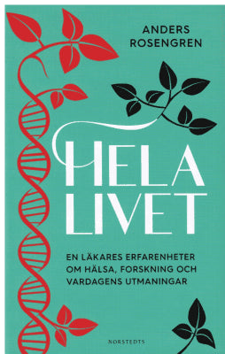 Anders Rosengren : Hela livet