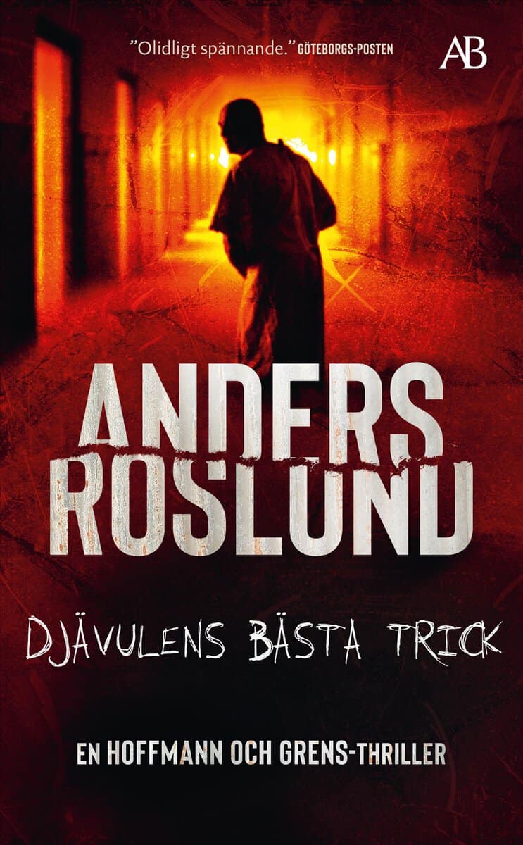 Anders Roslund : Djävulens bästa trick