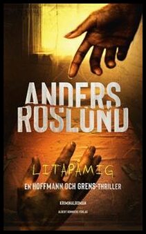 Anders Roslund : Litapåmig