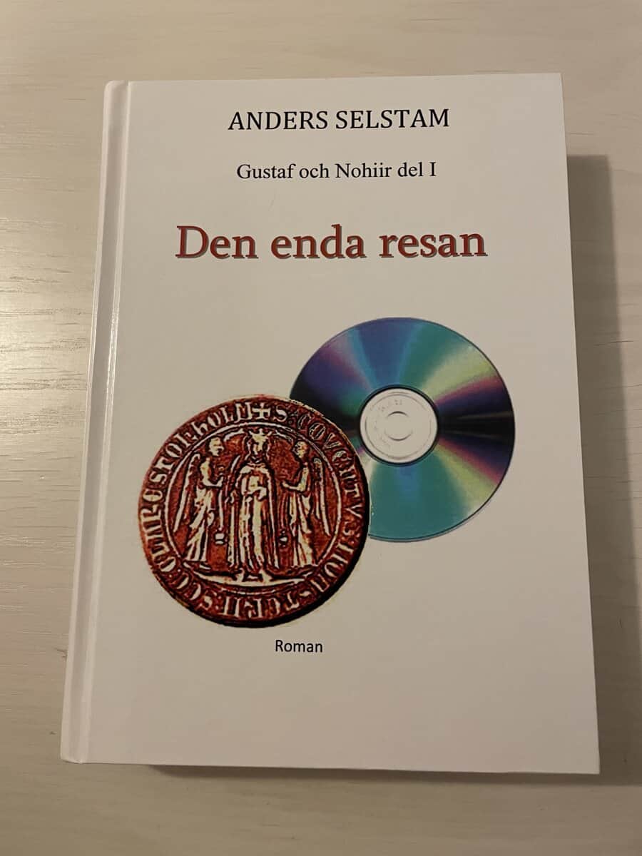 Anders Selstam : Den enda resan - Gustaf och Nohiir del 1