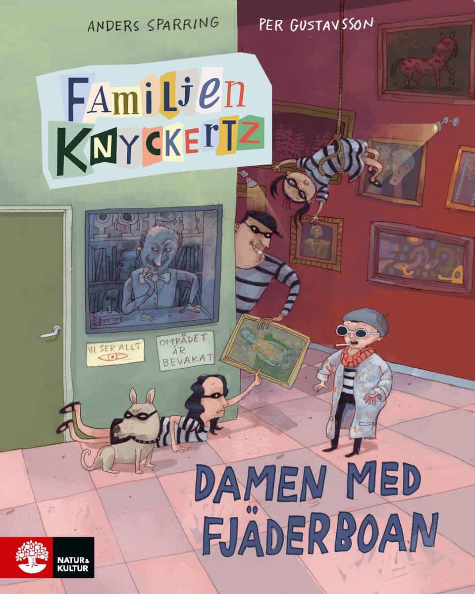 Anders Sparring : Familjen Knyckertz och damen med fjäderboan