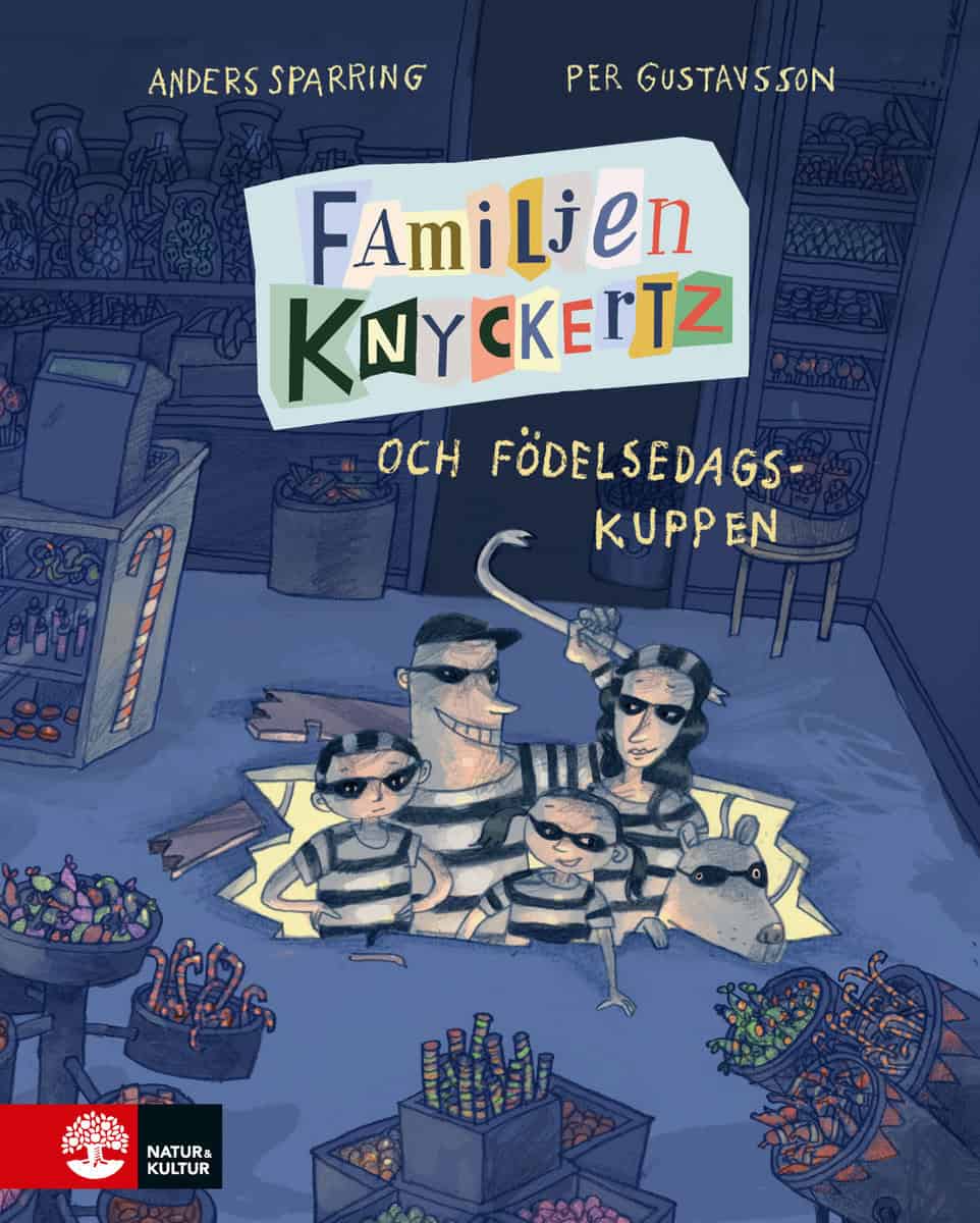 Anders Sparring : Familjen Knyckertz och födelsedagskuppen