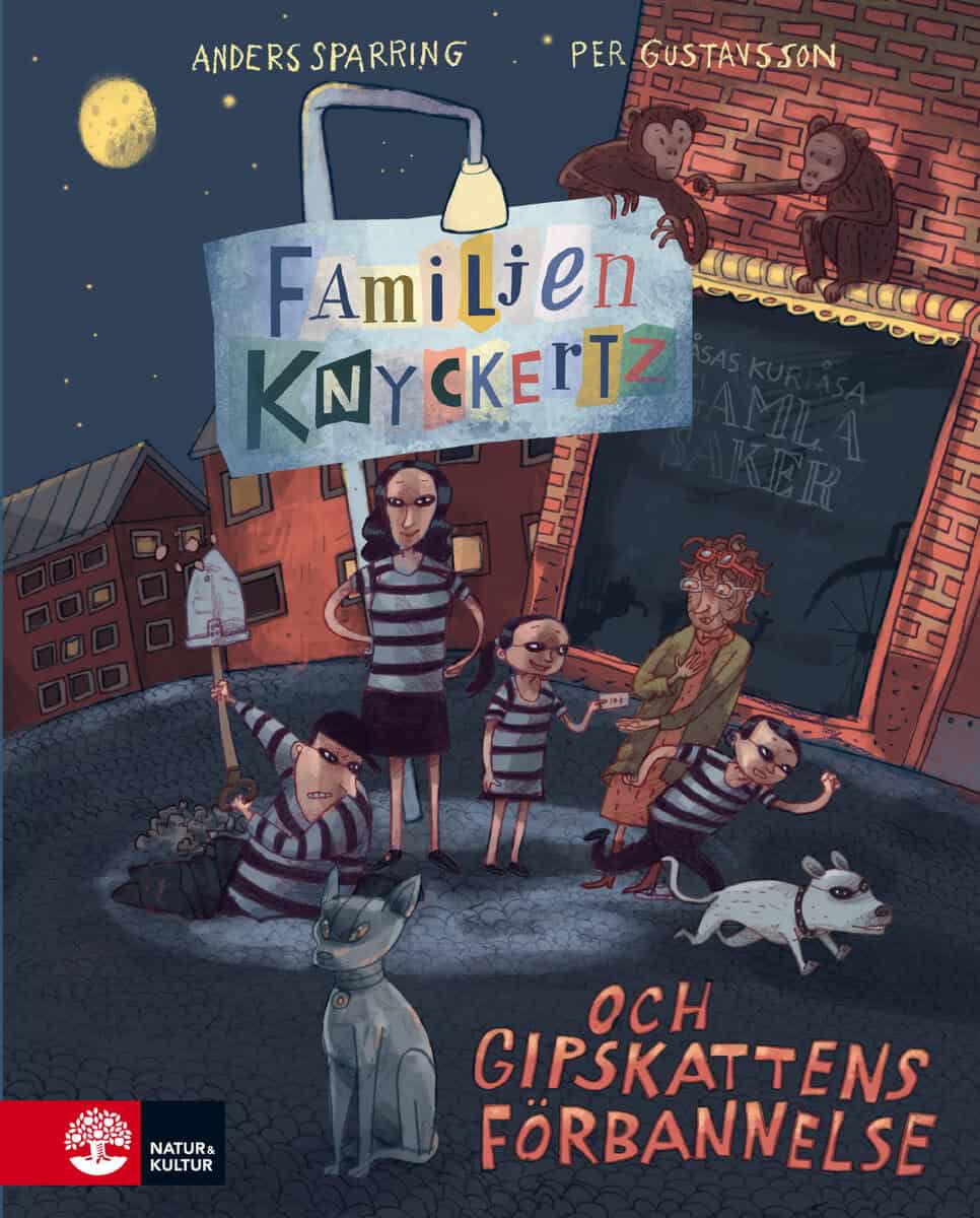 Anders Sparring : Familjen Knyckertz och gipskattens förbannelse