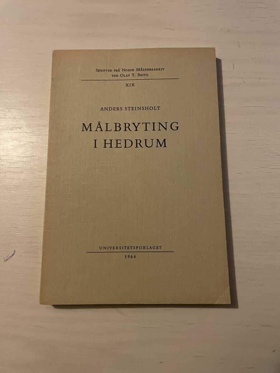 Anders Steinsholt : Målbryting i Hedrum