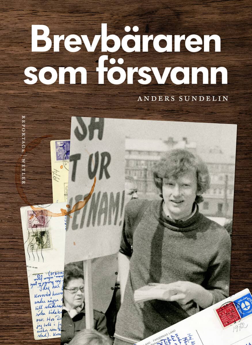 Anders Sundelin : Brevbäraren som försvann