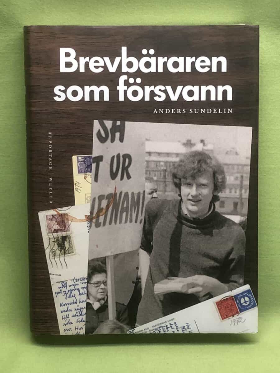 Anders Sundelin : Brevbäraren som försvann