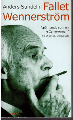 Anders Sundelin : Fallet Wennerström