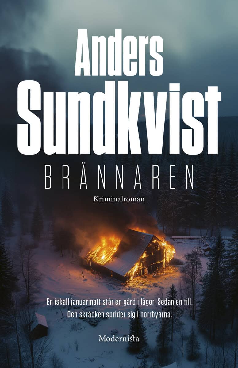 Anders Sundkvist : Brännaren