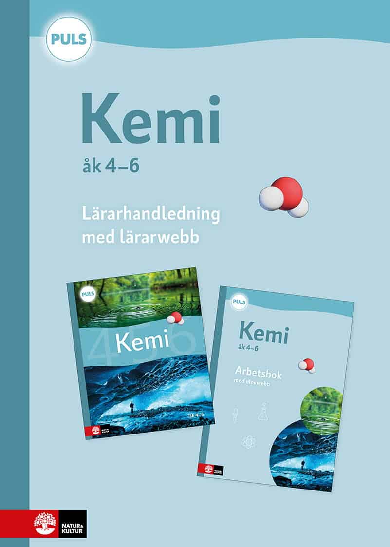 Anders Thapper : PULS Kemi 4-6 Lärarhandledning med lärarwebb, fjärde upplagan