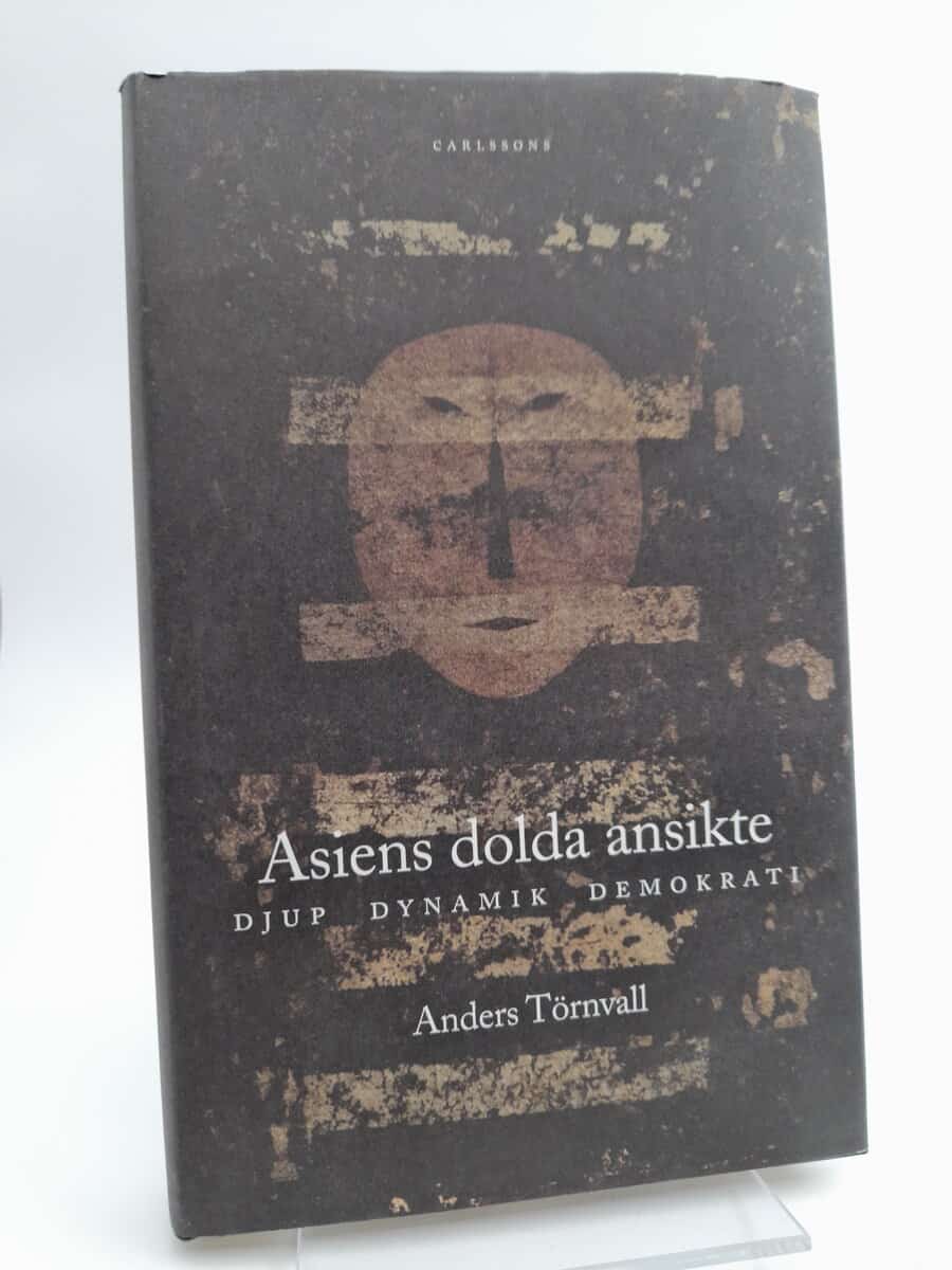Anders Törnvall : Asiens dolda ansikte