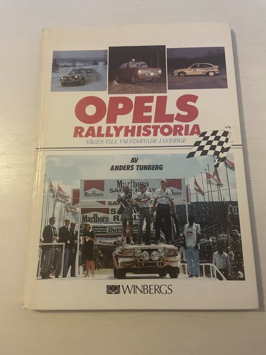 Anders Tunberg : Opels rallyhistoria