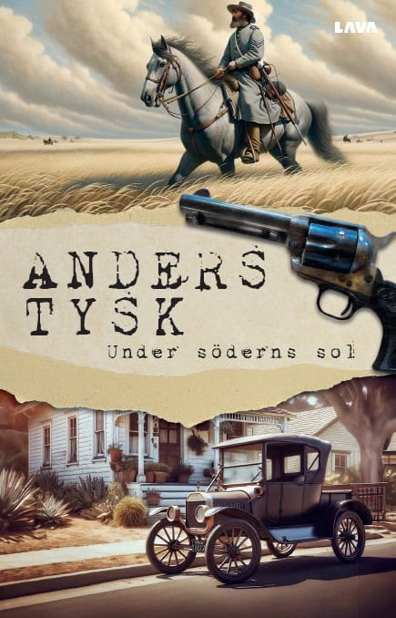 Anders Tysk : Under söderns sol