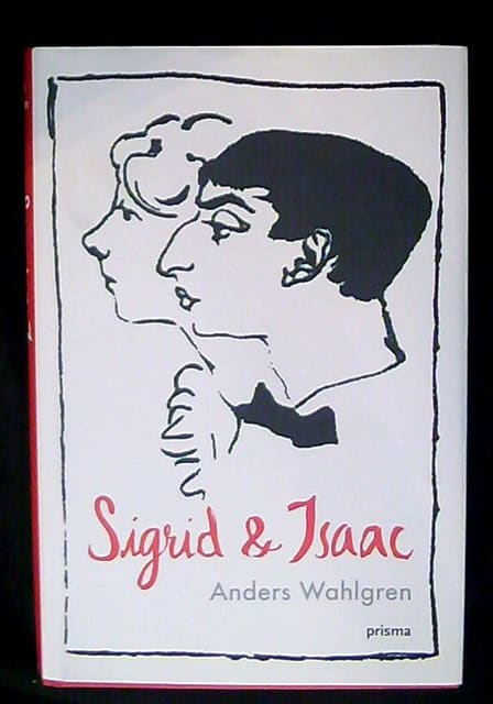 ANDERS. WAHLGREN : Sigrid & Isaac
