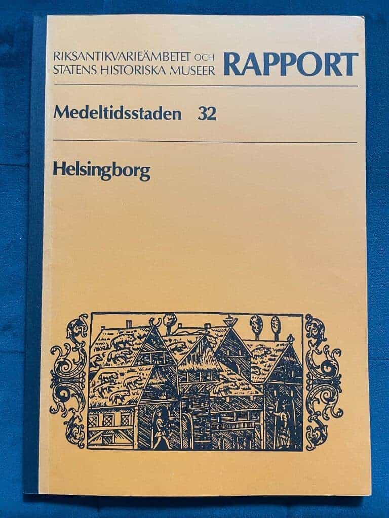 Anders Wihlborg : Medeltidsstaden 32. Helsingborg
